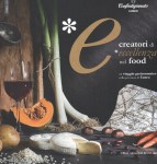 Creatori di eccellenza&nbsp;libro